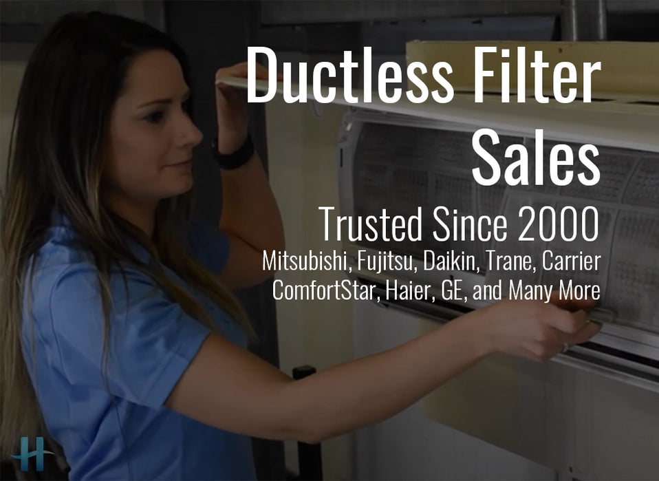 Ductless Filter Sales at HEPAFilterSales.com -- Mitsubishi -- Fujitsu -- Daikin -- Trane -- Carrier -- Breathe Better!